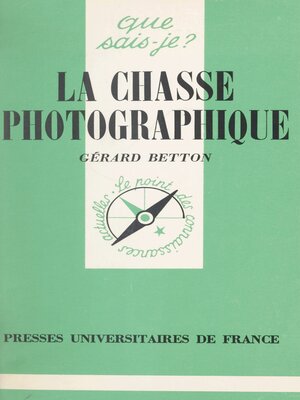 cover image of La chasse photographique